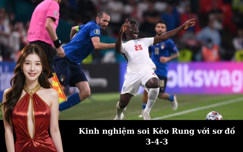 Kinh nghiệm soi Kèo Rung với sơ đồ 3-4-3