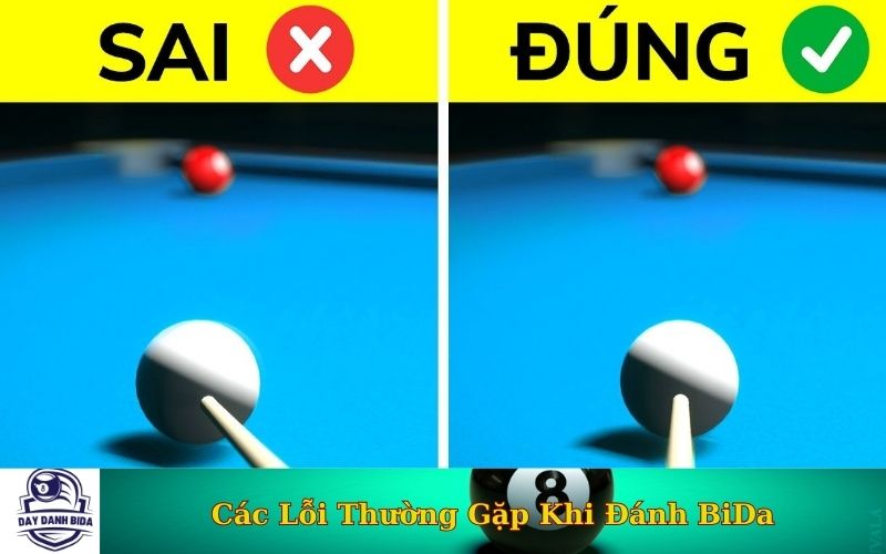 Các Lỗi Thường Gặp Khi Đánh BiDa