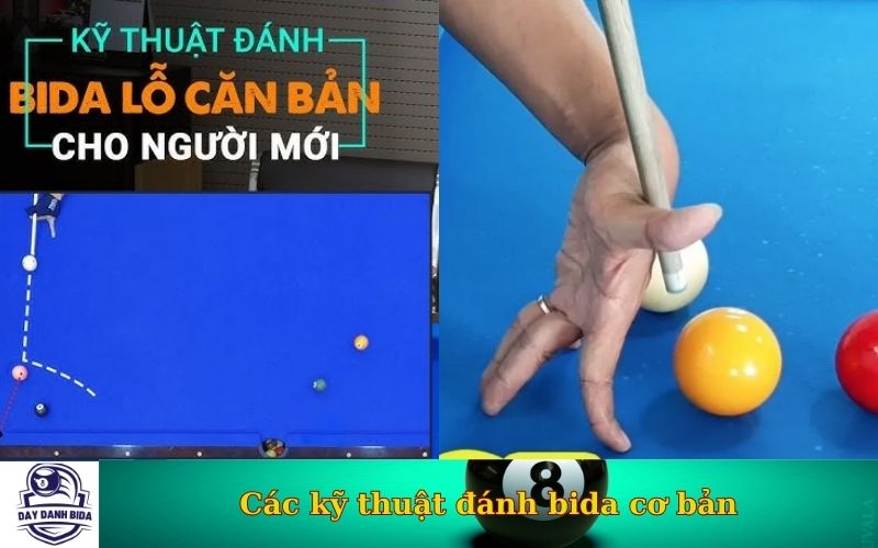 Các kỹ thuật đánh bida cơ bản