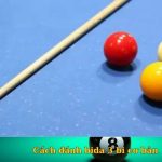 Cách đánh bida 3 bi cơ bản: Hướng dẫn siêu dễ cho người mới