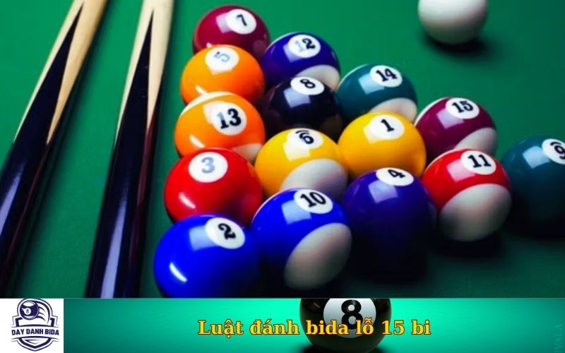 Luật đánh bida lỗ 15 bi