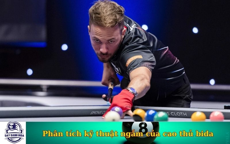 Phân tích kỹ thuật ngắm của cao thủ bida