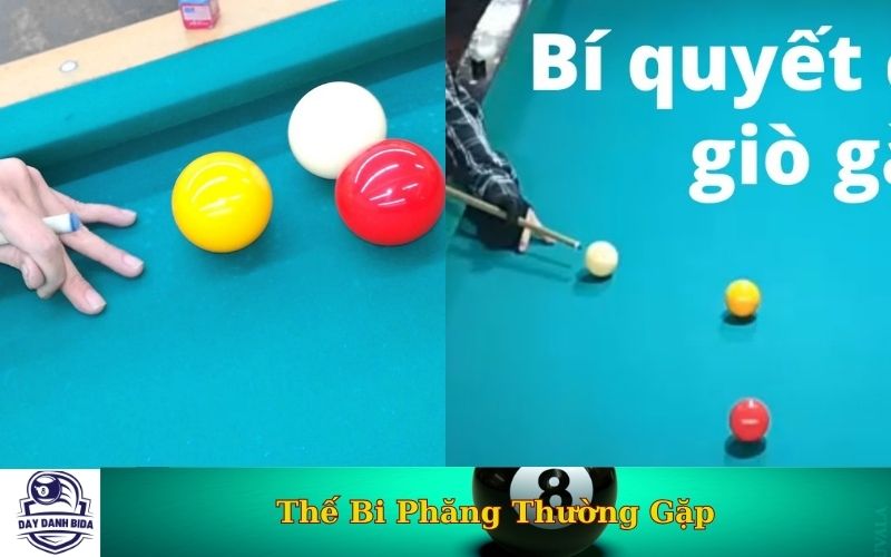 Thế Bi Phăng Thường Gặp