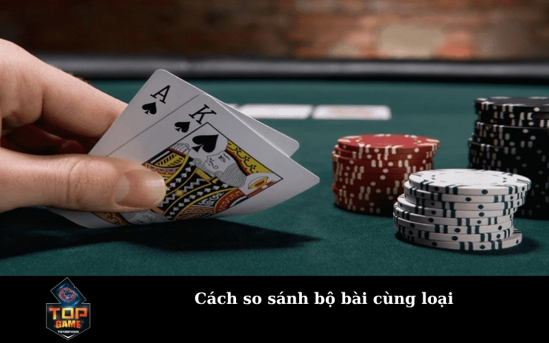 Cách so sánh bộ bài cùng loại